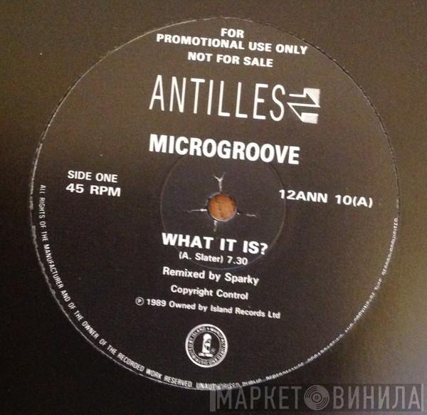Microgroove - What It Is?