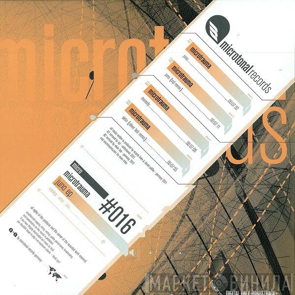 Microtrauma - Juno EP