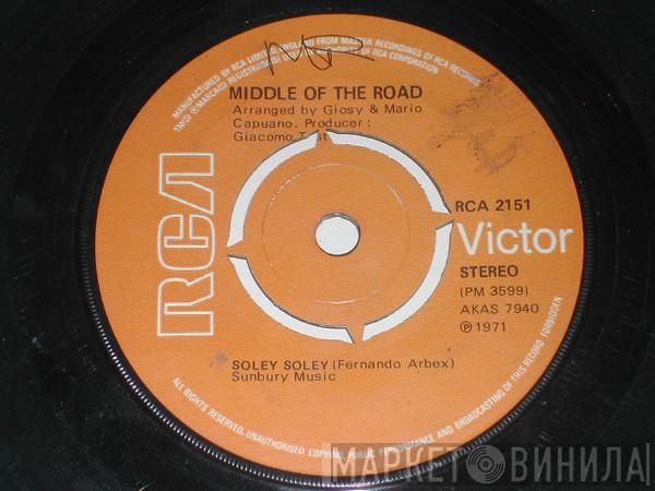 Middle Of The Road - Soley Soley