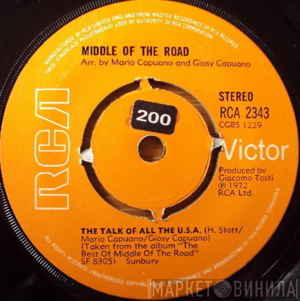 Middle Of The Road - The Talk Of All The U.S.A.