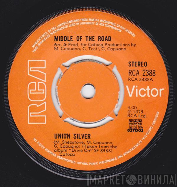 Middle Of The Road - Union Silver