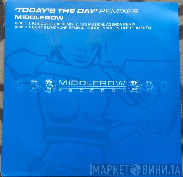 Middlerow - Today's The Day (Remixes)