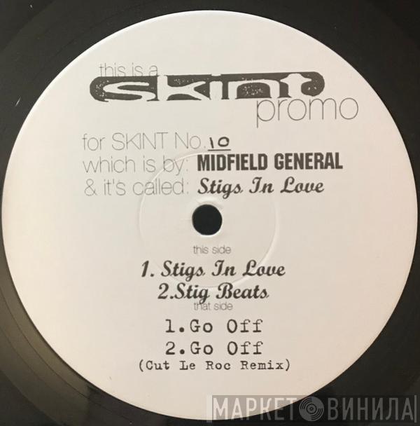Midfield General - Stigs In Love