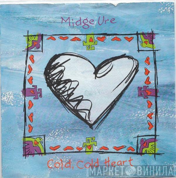 Midge Ure - Cold, Cold Heart