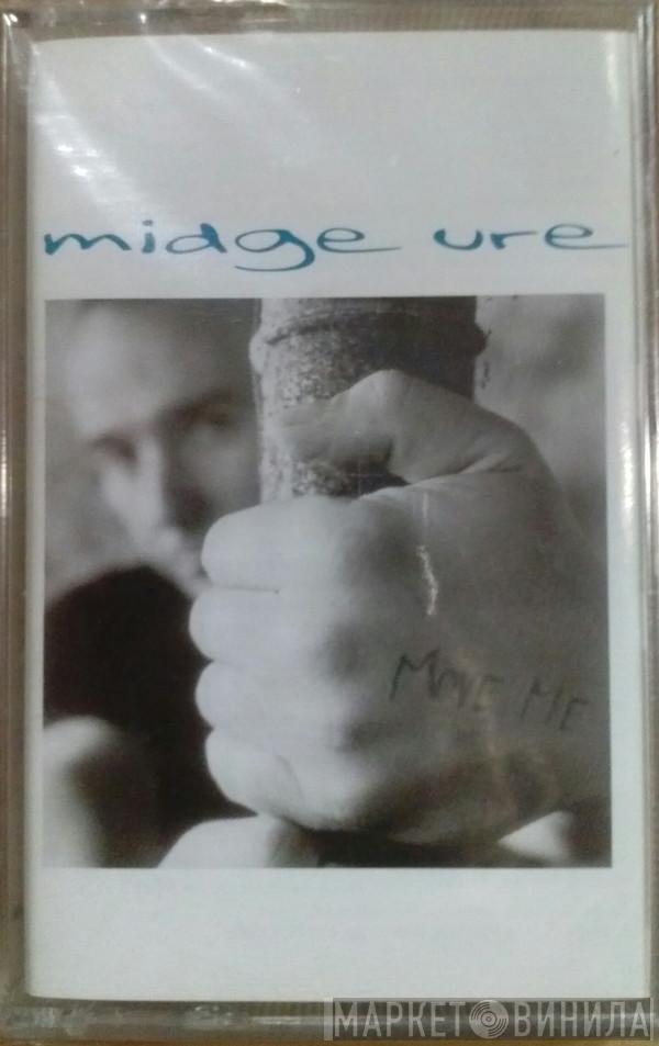  Midge Ure  - Move Me