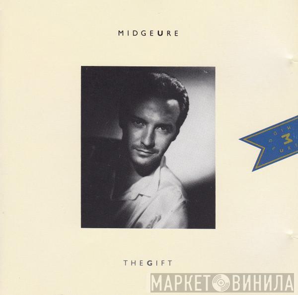  Midge Ure  - The Gift