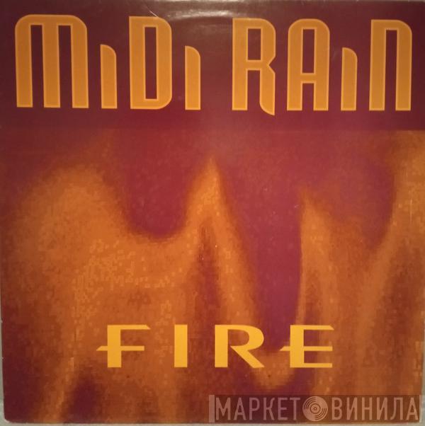 Midi Rain - Fire