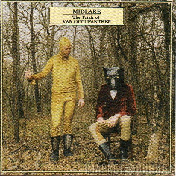 Midlake - The Trials Of Van Occupanther