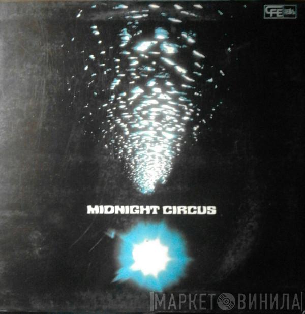 Midnight Circus - Midnight Circus