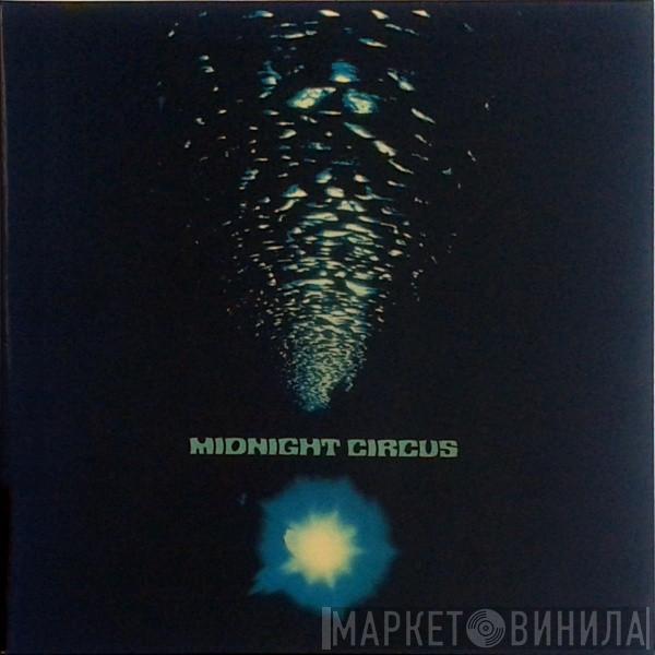 Midnight Circus - Midnight Circus