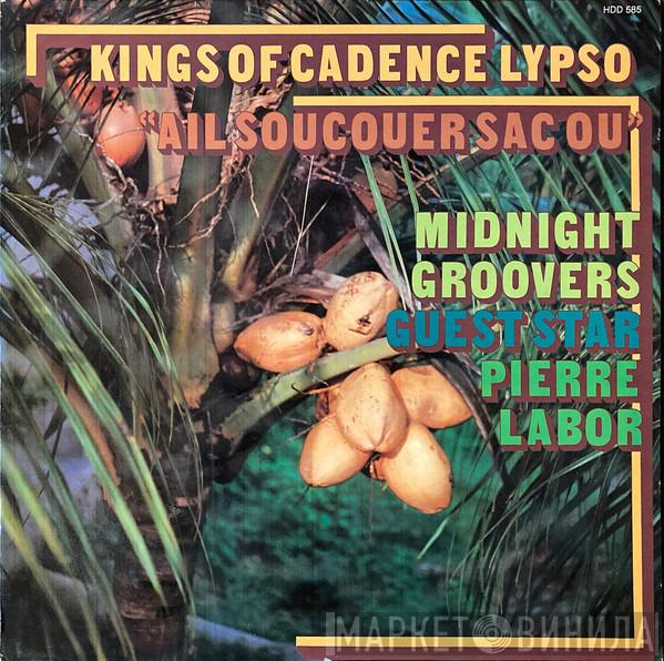 Midnight Groovers, Pierre Labor - Kings Of Cadence Lypso