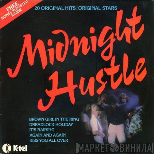  - Midnight Hustle