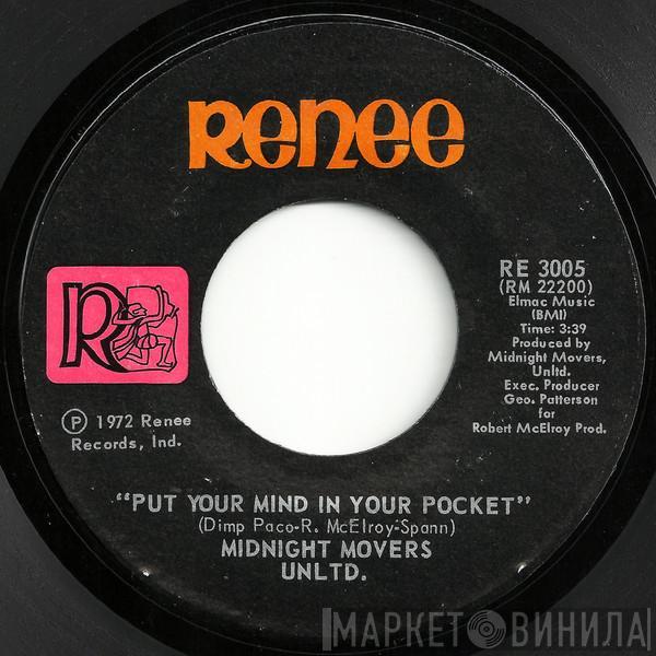 Midnight Movers Unlimited - Put Your Mind In Your Pocket