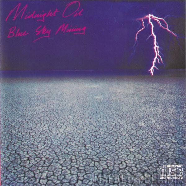  Midnight Oil  - Blue Sky Mining