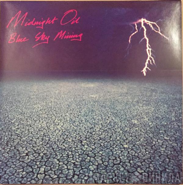  Midnight Oil  - Blue Sky Mining