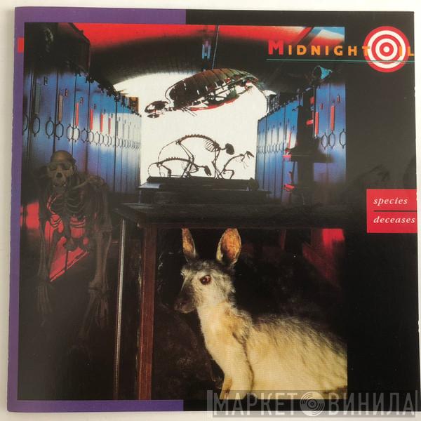  Midnight Oil  - Species Deceases