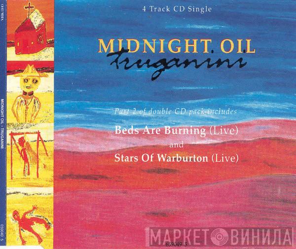 Midnight Oil - Truganini