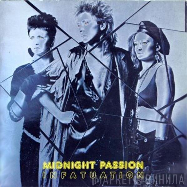 Midnight Passion - Infatuation