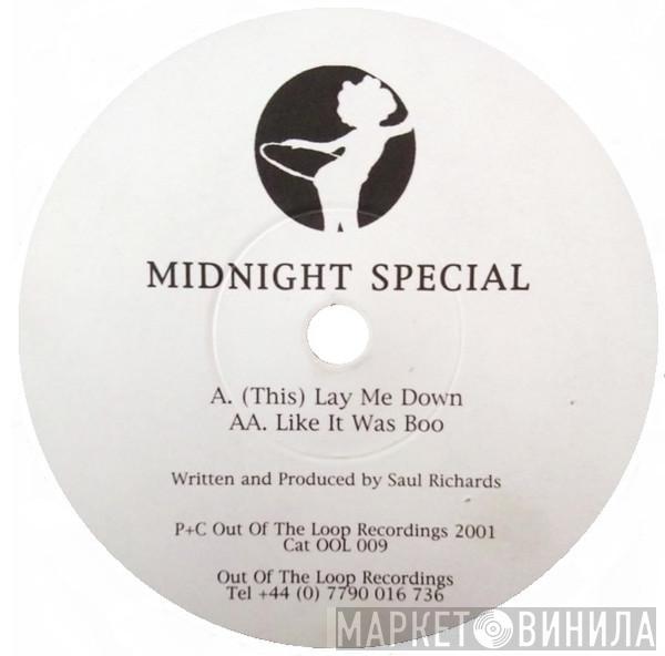 Midnight Special - Lay Me Down / Like It Was Boo