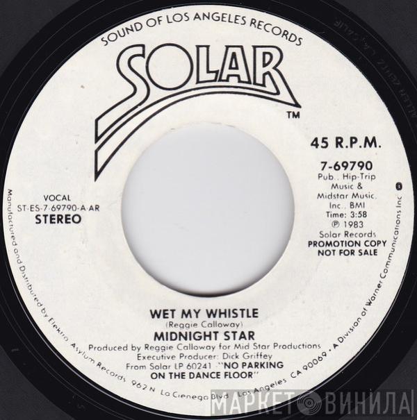 Midnight Star - Wet My Whistle