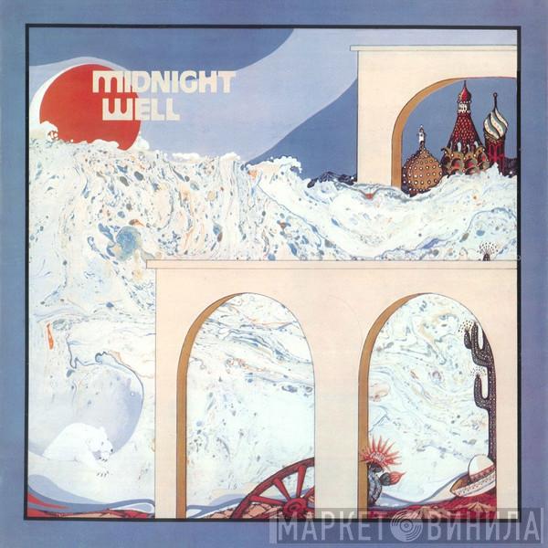Midnight Well - Midnight Well