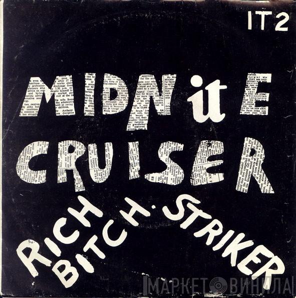 Midnite Cruiser - Rich Bitch