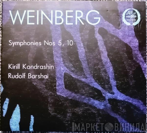 Mieczysław Weinberg, Kiril Kondrashin, Rudolf Barshai - Symphonies № 5, 10