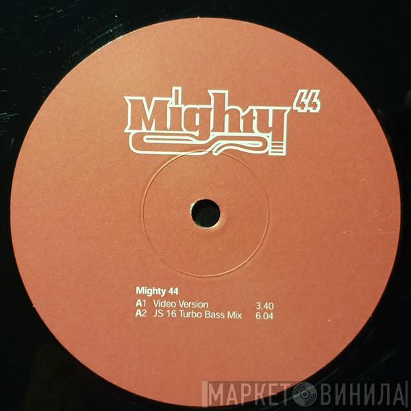 Mighty 44 - Mighty 44