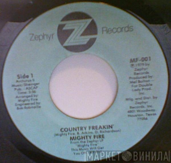 Mighty Fire - Country Freakin'