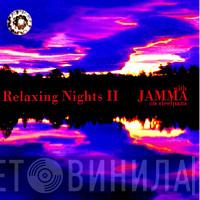 Mighty Jamma - Relaxing Nights II With Jamma On Steelpans