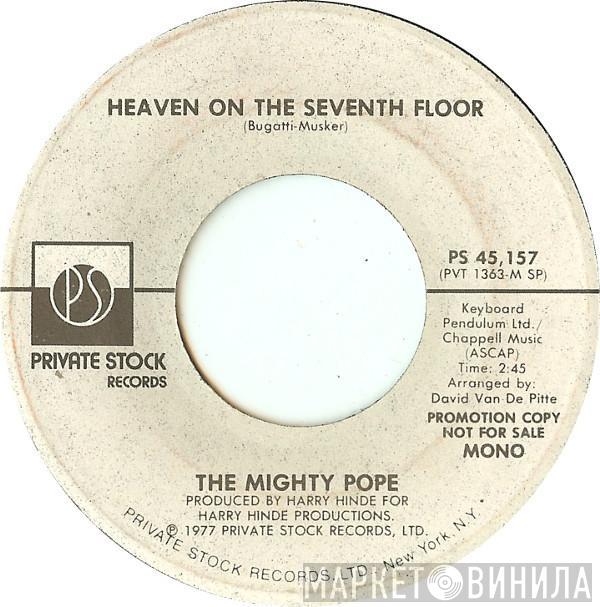 Mighty Pope - Heaven On The Seventh Floor