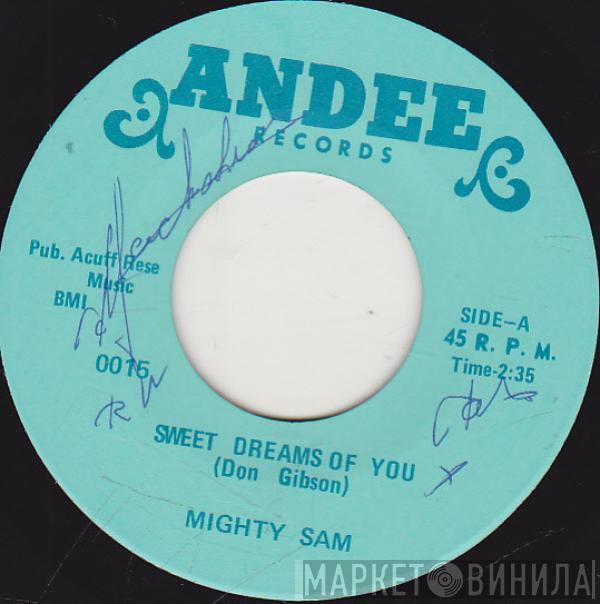 Mighty Sam - Sweet Dreams Of You / Good Humor Man