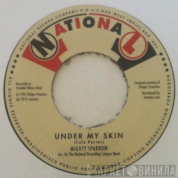 Mighty Sparrow, National Recording Calypso Band - Under My Skin