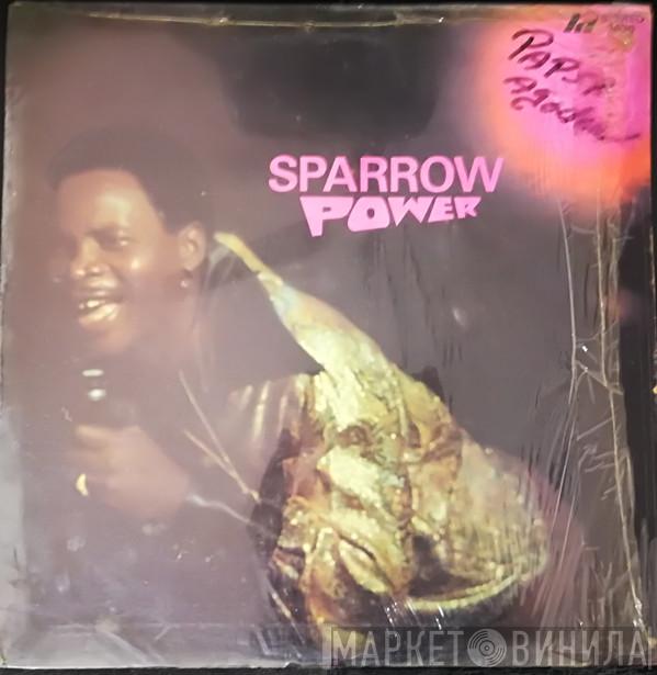 Mighty Sparrow - Sparrow Power