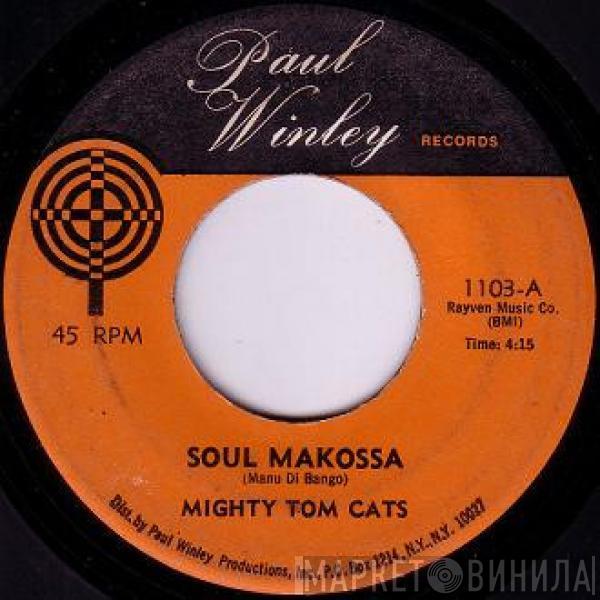  Mighty Tom Cats  - Soul Makossa / Tom Cat Reggay