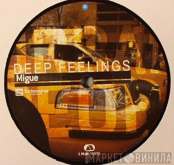 Migue - Deep Feelings