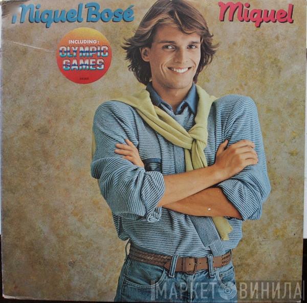  Miguel Bosé  - Miguel