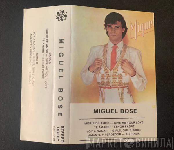  Miguel Bosé  - Miguel