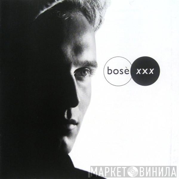 Miguel Bosé - XXX