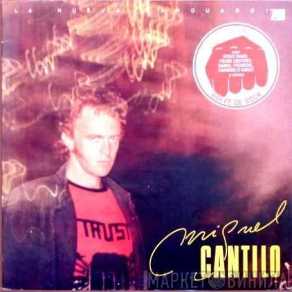 Miguel Cantilo - La Nueva Vanguardia