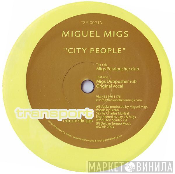 Miguel Migs - City People