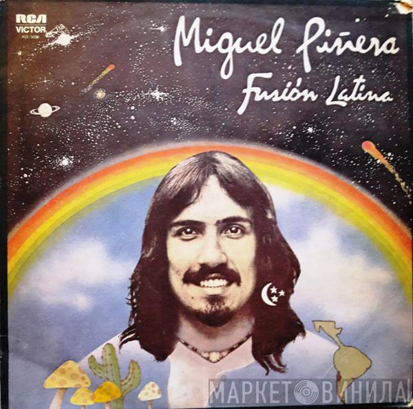 Miguel Piñera, Fusión Latina - Fusión Latina
