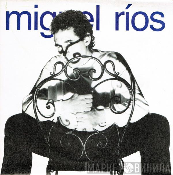 Miguel Ríos - Raquel Es Un Burdel