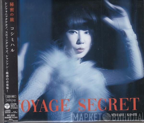  Miharu Koshi  - Voyage Secret = 秘密の旅