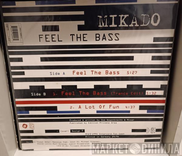  Mikado  - Feel The Bass