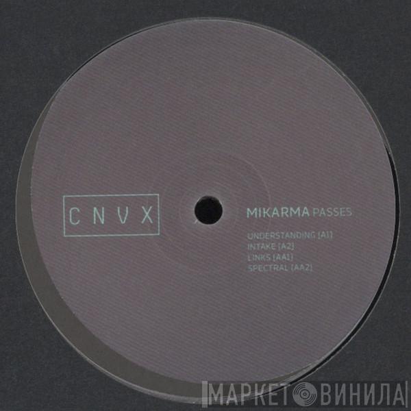 Mikarma - Passes LP Disc One