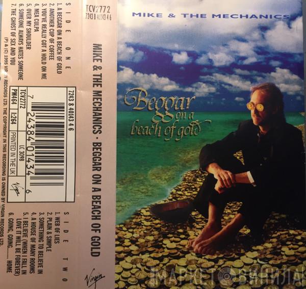  Mike & The Mechanics  - Beggar on a Beach of Gold