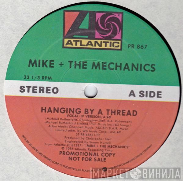 Mike & The Mechanics - Hanging By A Thread