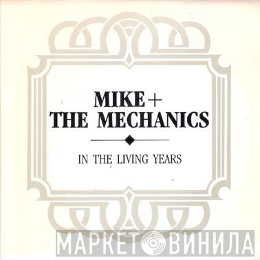 Mike & The Mechanics - In The Living Years