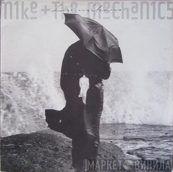  Mike & The Mechanics  - Living Years
